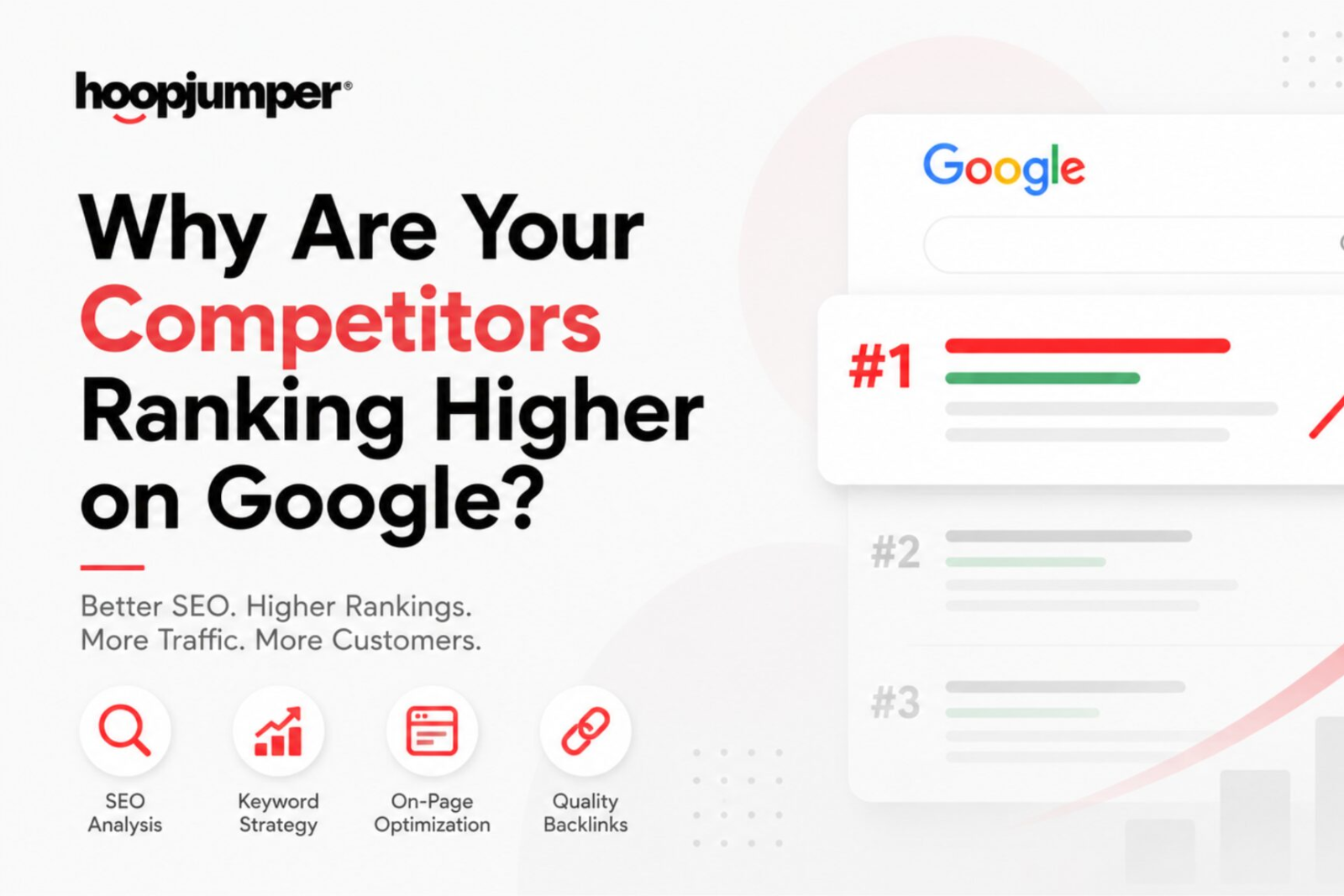 Why Are Your Competitors Ranking Higher on Google